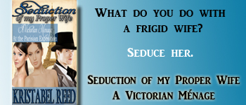 ^ Seduction of My Proper Wife