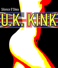 5_15 silence interview U.K. Kink cover_email