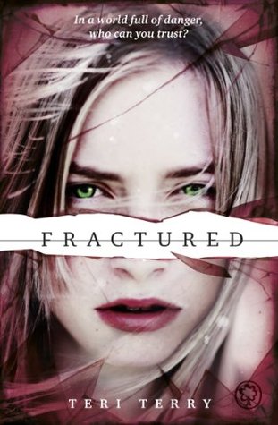 FRACTURED