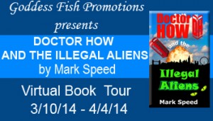 VBT Doctor How and the Illegal Aliens Banner copy