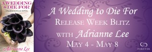 5_5 Lee A-Wedding-to-Die-For-Release-Week-Blitz