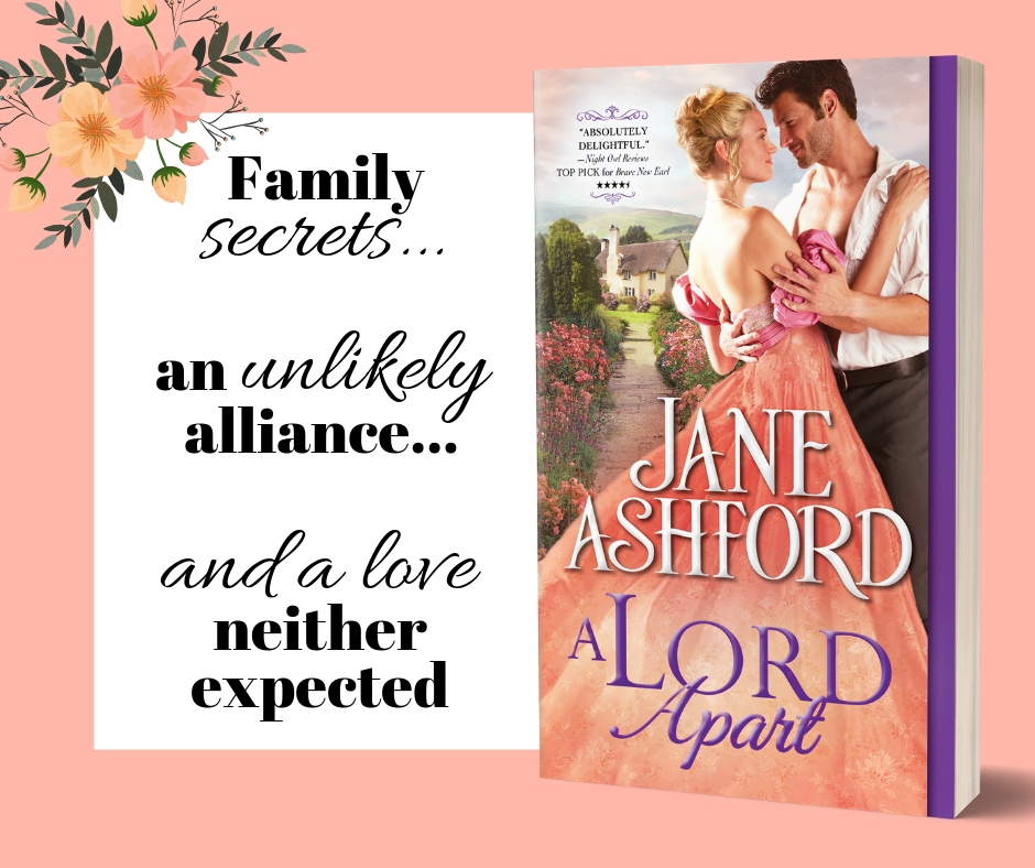 A Lord Apart by Jane Ashford Spotlight and Giveaway